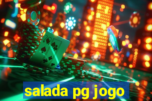 salada pg jogo